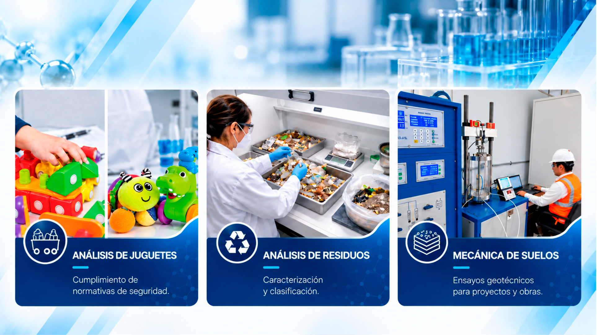 Análisis de juguetes, análisis de residuos y mecánica de suelos para proyectos y obras.