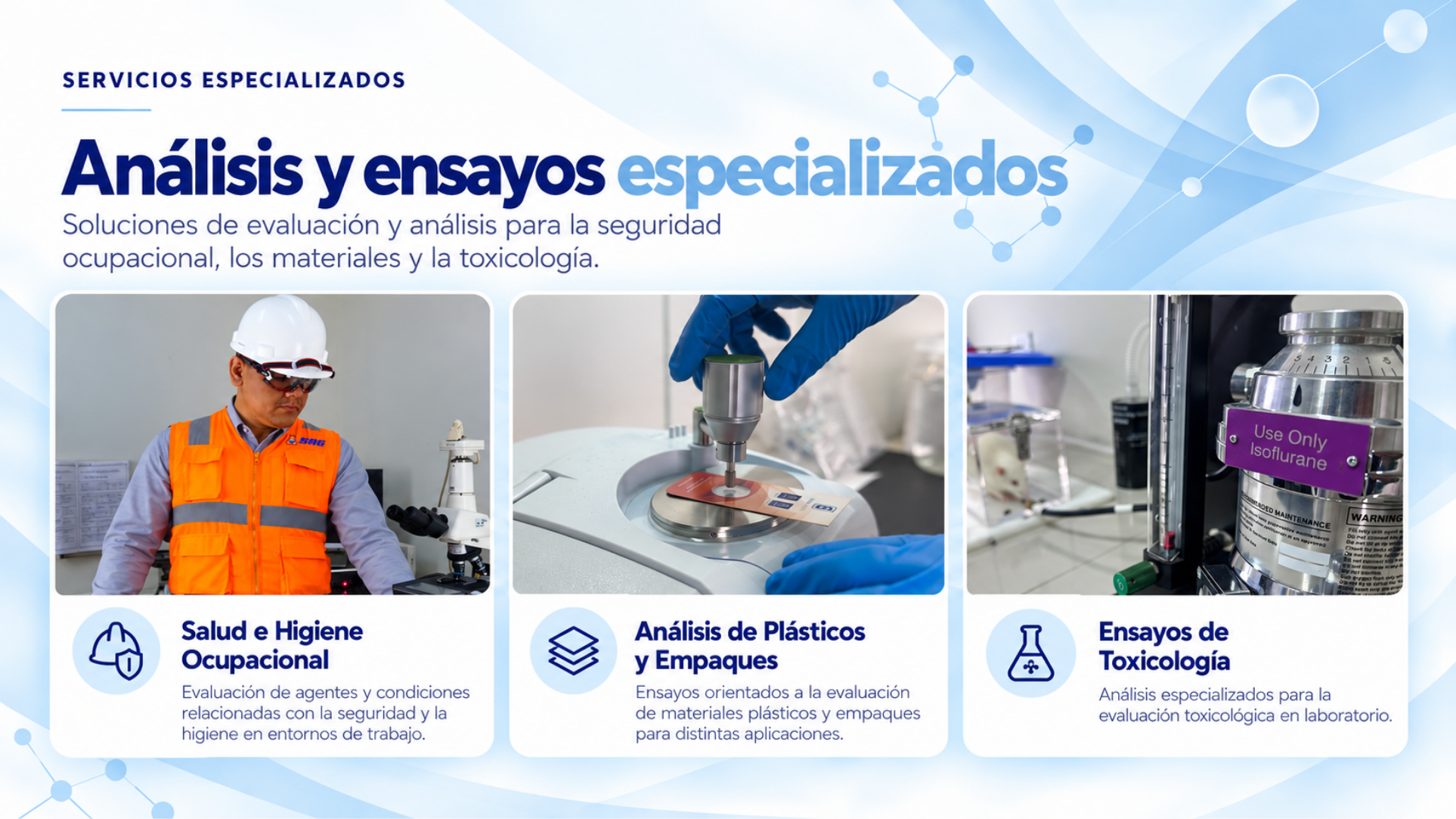 Servicios de salud e higiene ocupacional, análisis de plásticos y empaques y ensayos de toxicología.